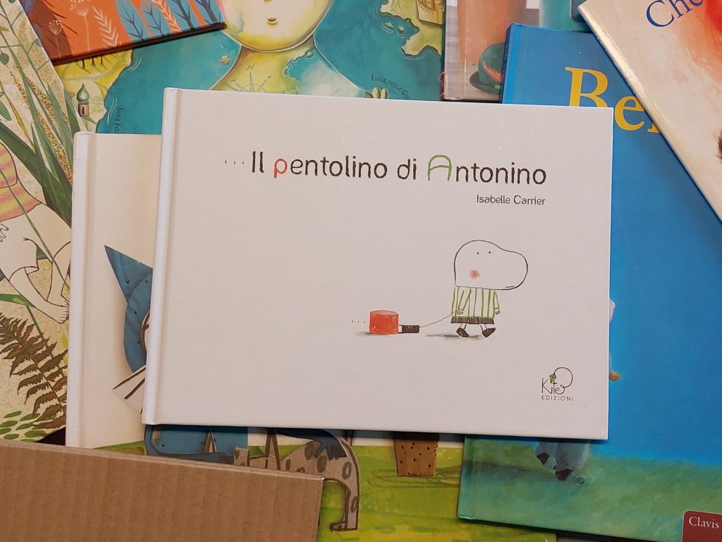 Il pentolino di Antonino - Isabelle Carrier